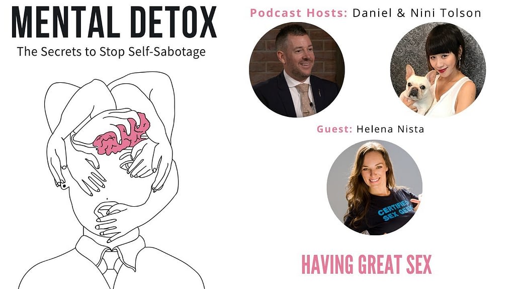 Podcast Interview - "Having Great Sex" with Helena Nista, Nini Tolson & Daniel Tolson