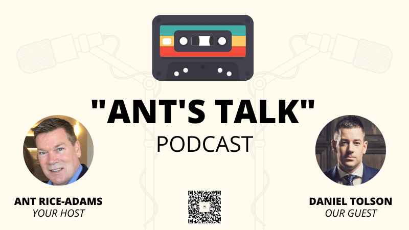 Podcast Interview - "Pawn Star to Million-Dollar Coach" with Daniel Tolson & Ant Rice-Adams